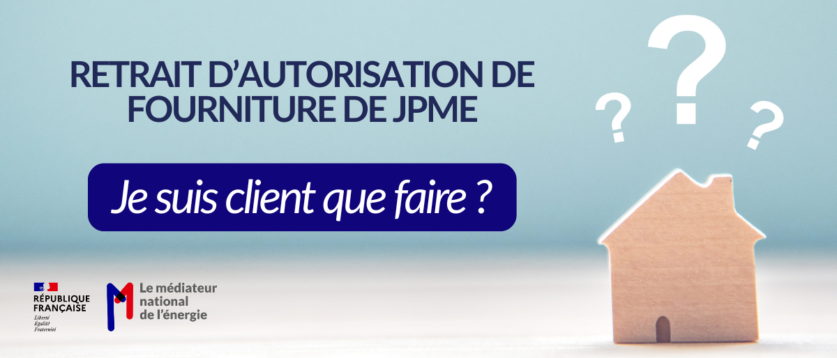 Je suis client de JPME, que faire ?