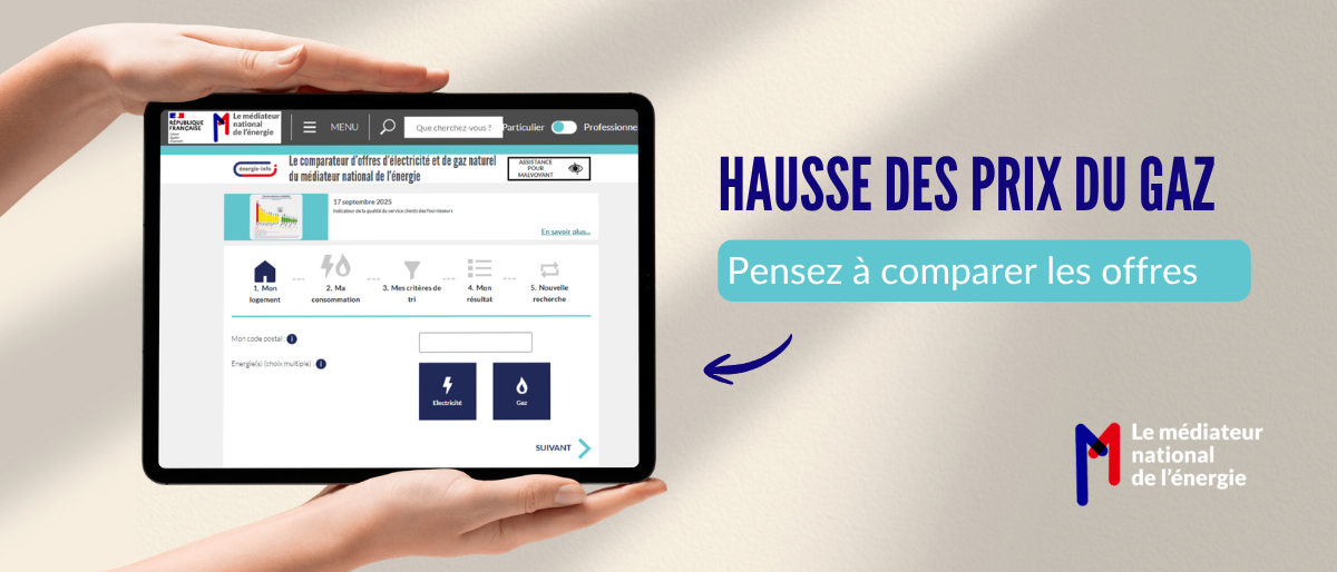 Hausse des prix du gaz : le médiateur de l’énergie conseille aux consommateurs de surveiller et comparer les offres des différents fournisseurs